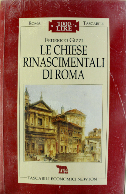 LE CHIESE RINASCIMENTALI DI ROMA